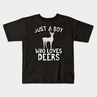 Just A Boy Who Loves Deers Kids T-Shirt